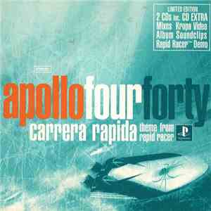 Apollo Four Forty - Carrera Rapida (Theme From Rapid Racer) album flac