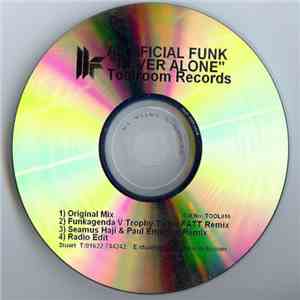 Artificial Funk - Never Alone album flac