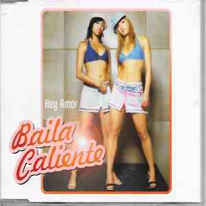 Baila Caliente - Hey Amor album flac