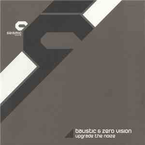 Balistic & Zero Vision - Upgrade The Noize album flac