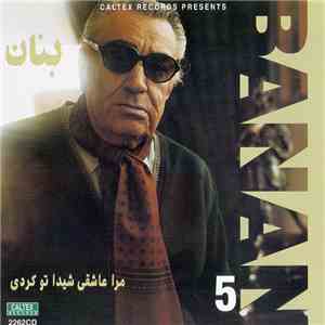 بنان = Banan - 5: مرا عاشقى شيدا تو كردى album flac