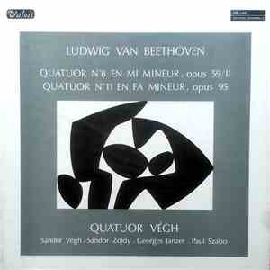 Beethoven / Quatuor Végh - Quatuor N°8 En Mi Mineur, Opus 59/II / Quatuor N°11 En Fa Mineur, Opus 95 album flac