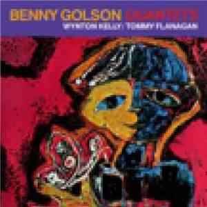 Benny Golson, Wynton Kelly / Tommy Flanagan - Quartets album flac
