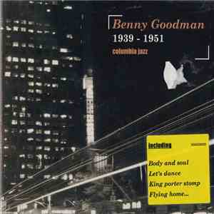 Benny Goodman - 1939-1951 album flac