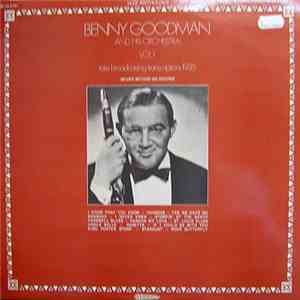 Benny Goodman And His Orchestra - Rare Broadcasting Transcriptions 1935 Vol. 1 album flac