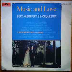 Bert Kaempfert & His Orchestra - Music And Love album flac