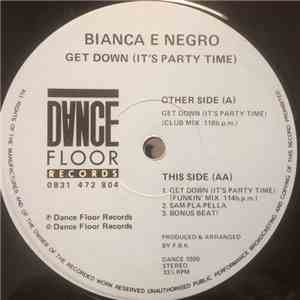 Bianca E Negro - Get Down (It's Party Time) album flac