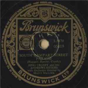 Bing Crosby And The Andrews Sisters - South Rampart Street Parade / Cool Water album flac