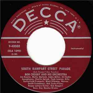 Bob Crosby And His Orchestra - South Rampart Street Parade / Dogtown Blues album flac