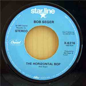 Bob Seger - The Horizontal Bop album flac