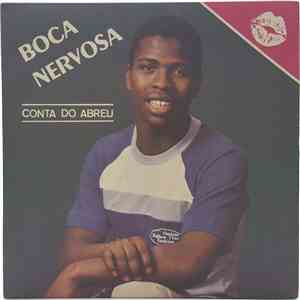 Boca Nervosa - Conta do Abreu album flac