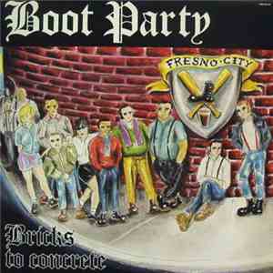 Boot Party - Bricks To Concrete album flac