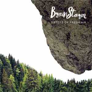 Brainstorm  - 7 Steps Of Fresh Air (Deluxe Version) album flac