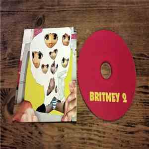 BRITNEY - Britney 2 album flac