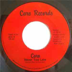 Caro - I'm Scared / Never Too Late album flac