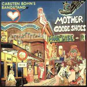 Carsten Bohn's Bandstand - Mother Goose Shoes album flac