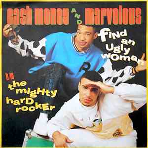 Cash Money & Marvelous - Find An Ugly Woman / The Mighty Hard Rocker album flac