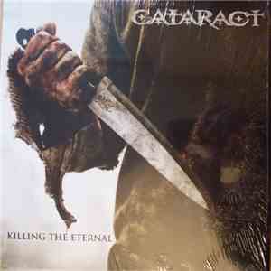 Cataract - Killing The Eternal album flac