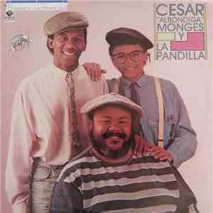 Cesar "Albondiga" Monges Y La Pandilla - La Pandilla album flac