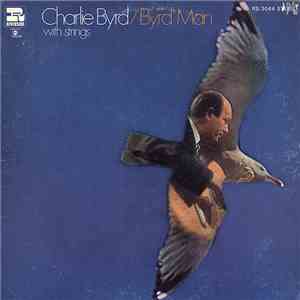 Charlie Byrd - Byrd Man With Strings album flac