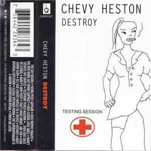 Chevy Heston - Destroy album flac