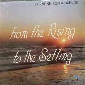 Christine, Ron & Friends - From The Rising To The Setting album flac