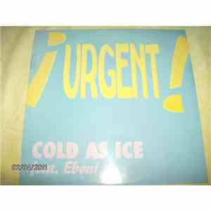 Cold As Ice Feat. Eboni - Urgent album flac