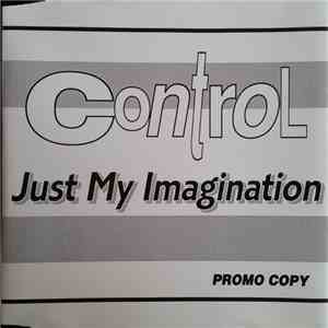 Control - Just My Imagination album flac