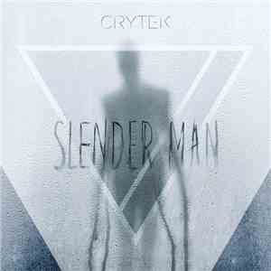 Crytek - Slender Man album flac