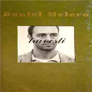 Daniel Melero - Travesti album flac