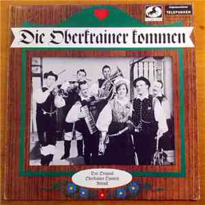 Das Original Oberkrainer Quintett Avsenik - Die Oberkrainer Kommen album flac