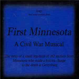David James Carlson - Songs And Scene Excerpts From First Minnesota (A Civil War Musical) album flac