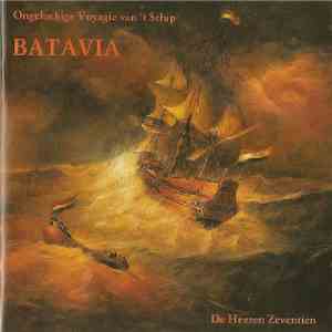De Heeren Zeventien, Nanne Kalma - Ongeluckige Voyagie van 't Schip Batavia album flac
