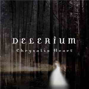 Delerium - Chrysalis Heart album flac