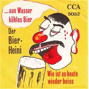 Der Bier-Heini Und Seine Stimmungsbrüder - ... Aus Wasser Kühles Bier album flac