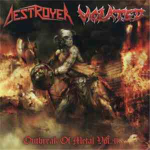 Destroyer / Violated - Outbreak Of Metal Vol.II album flac