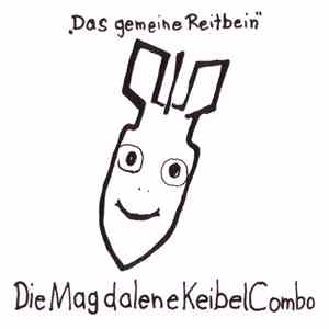Die Magdalene Keibel Combo - Das Gemeine Reitbein album flac