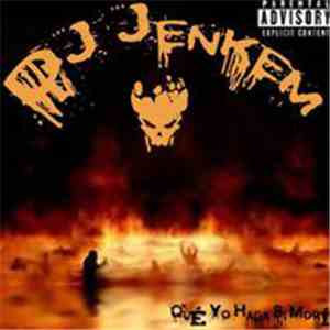 DJ Jenkem - Qué Yo Haga Si Morí album flac