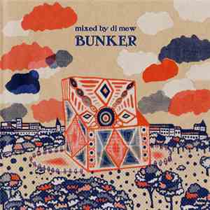 DJ Mew - Bunker album flac