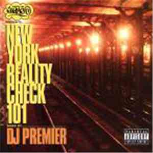 DJ Premier - Haze Presents: New York Reality Check 101 album flac
