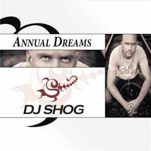 DJ Shog - Annual Dreams album flac