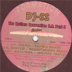 DJ SS - The Rollers Convention E.P. Part 3 album flac