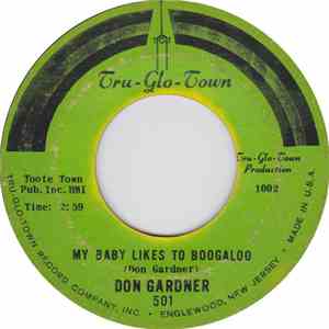 Don Gardner - My Baby Likes To Boogaloo album flac