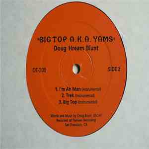 Doug Hream Blunt - Big Top A.K.A. Yams album flac