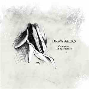 Drawbacks  - Common Impairments album flac