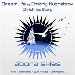 DreamLife  & Dmitriy Kuznetsov - Christmas Story album flac