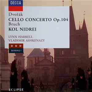 Dvořák, Bruch - Cello Concerto Op. 104 / Kol Nidrei album flac