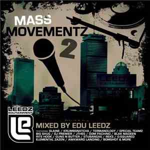 Edu Leedz - Mass Movementz 2 album flac