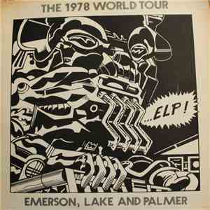 Emerson, Lake & Palmer - The 1978 World Tour album flac