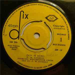 Essikadu Westminster Choir - Don Bi Rebo album flac